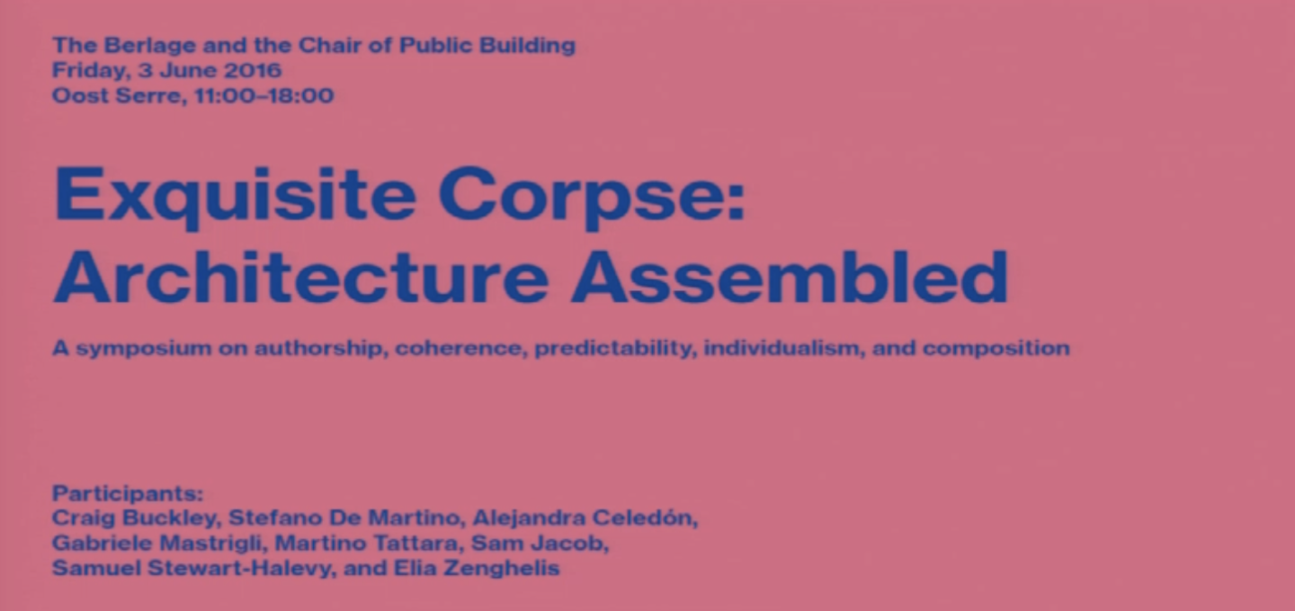 Exquisite Corpse: Architecture Assembled